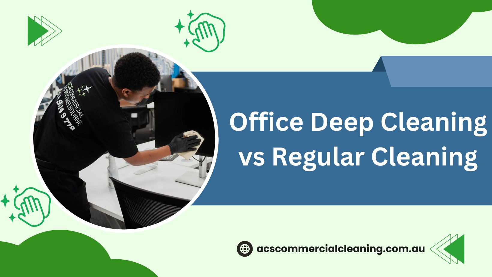 Office Deep Cleaning vs Regular Cleaning